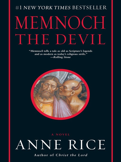 Title details for Memnoch the Devil by Anne Rice - Wait list